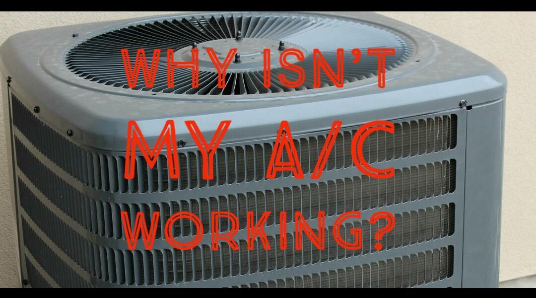 Why isn’t my AC working?